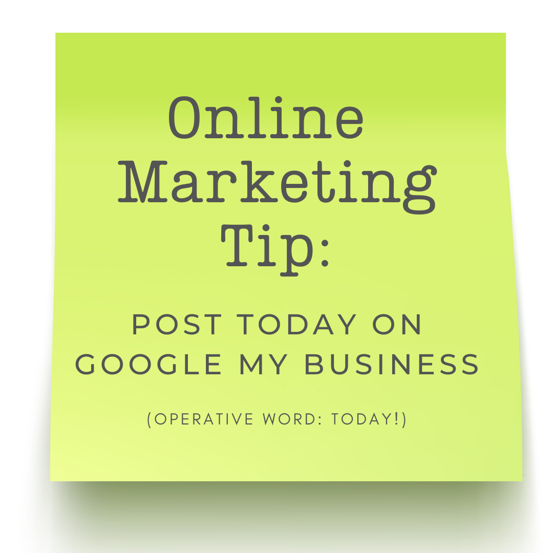 Marketing Tip: Update Google My Business Today